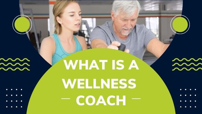 What Is a Wellness Coach